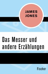 Das Messer und andere Erzählungen