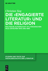 Die 'engagierte Literatur' und die Religion