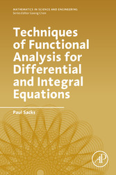 Techniques of Functional Analysis for Differential and Integral Equations