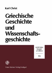 Griechische Geschichte und Wissenschaftsgeschichte