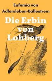 Die Erbin von Lohberg