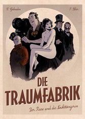 Die Traumfabrik, Band 1