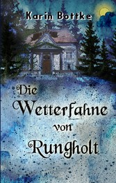 Die Wetterfahne von Rungholt