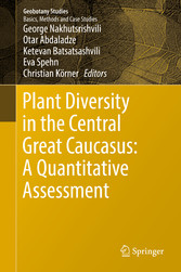 Plant Diversity in the Central Great Caucasus: A Quantitative Assessment