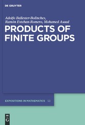 Products of Finite Groups. de Gruyter  Expositions in Mathematics,  Band 53