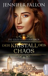 Gezeitenstern-Saga - Der Kristall des Chaos