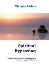 Spiritual Bypassing