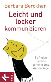 Leicht und locker kommunizieren