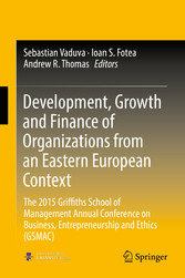 Development, Growth and Finance of Organizations from an Eastern European Context