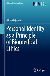 Personal Identity as a Principle of Biomedical Ethics