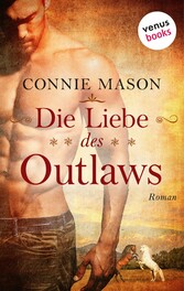 Die Liebe des Outlaws