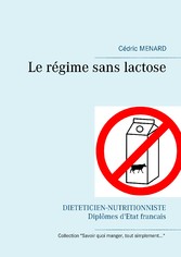 Le régime sans lactose