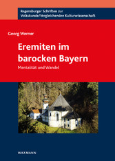 Eremiten im barocken Bayern