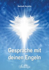 Gespräche mit deinen Engeln