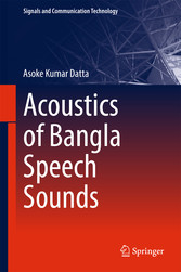 Acoustics of Bangla Speech Sounds