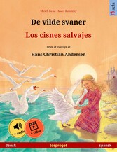 De vilde svaner - Los cisnes salvajes (dansk - spansk)