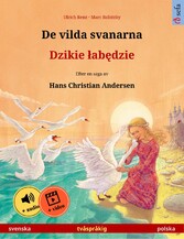 De vilda svanarna - Dzikie ?ab?dzie (svenska - polska)