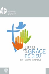 Libéré par la grâce de Dieu