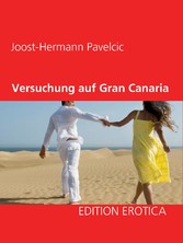 Versuchung auf Gran Canaria