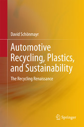 Automotive Recycling, Plastics, and Sustainability