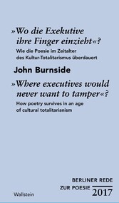 »Wo die Exekutive ihre Finger einzieht«?/»Where executives would never want to tamper«?