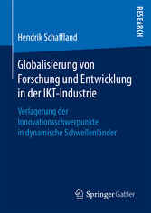 Globalisierung von Forschung und Entwicklung in der IKT-Industrie