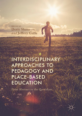 Interdisciplinary Approaches to Pedagogy and Place-Based Education