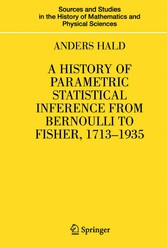 A History of Parametric Statistical Inference from Bernoulli to Fisher, 1713-1935