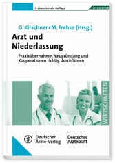 Arzt und Niederlassung