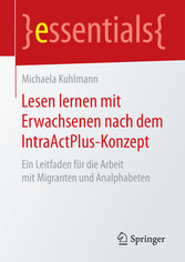 Lesen lernen mit Erwachsenen nach dem IntraActPlus-Konzept