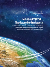 Homo progressivus – The determined resistance