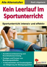 Kein Leerlauf im Sportunterricht