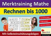 Merktraining Mathe - Rechnen bis 1000