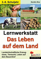 Lernwerkstatt Das Leben auf dem Land