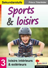 Sports et loisirs / Sekundarstufe