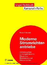 Moderne Stromrichterantriebe