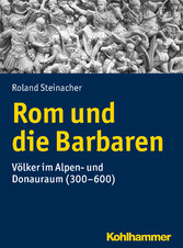 Rom und die Barbaren