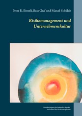 Risikomanagement und Unternehmenskultur