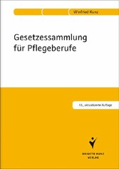 Gesetzessammlung für Pflegeberufe