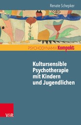 Kultursensible Psychotherapie mit Kindern und Jugendlichen