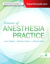 Essence of Anesthesia Practice E-Book