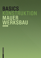 Basics Mauerwerksbau