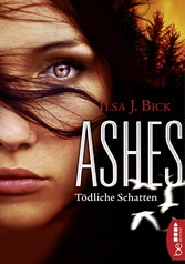 Ashes - Tödliche Schatten