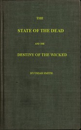 The State of the Dead and the Destiny of the Wicked