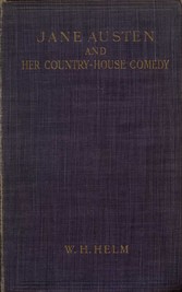 Jane Austen and her Country-house Comedy