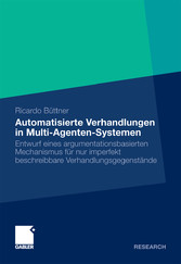 Automatisierte Verhandlungen in Multi-Agenten-Systemen