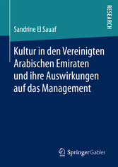 Kultur in den Vereinigten Arabischen Emiraten und ihre Auswirkungen auf das Management