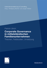 Corporate Governance in mittelständischen Familienunternehmen