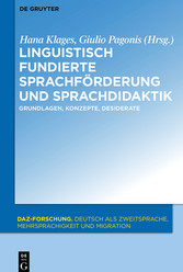 Linguistisch fundierte Sprachförderung und Sprachdidaktik