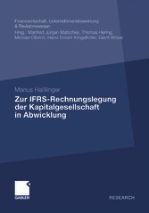 Zur IFRS-Rechnungslegung der Kapitalgesellschaft in Abwicklung